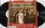 Koninklijke Koren zingen Vaderlandse Liederen, Ophalen of Verzenden, Gebruikt, 12 inch