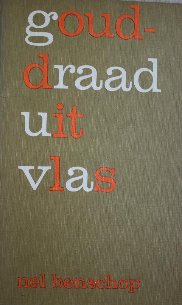 Gouddraad uit vlas, Ophalen of Verzenden, Zo goed als nieuw, Nel Benschop, Christendom | Katholiek