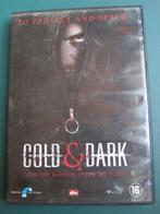Cold & Dark (2005), Vanaf 16 jaar, Ophalen of Verzenden, Zo goed als nieuw, Actiethriller