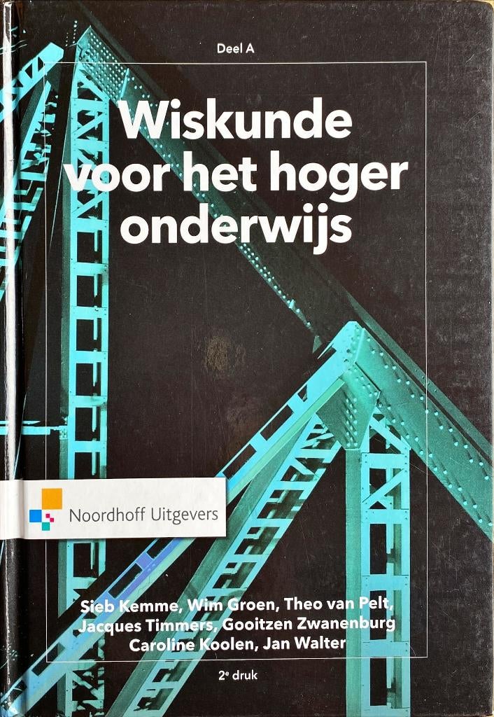 Wiskunde voor hoger onderwijs 9789001888084 ALS NIEUW, Zo goed als nieuw, Noordhoff Uitgevers, Beta, HBO