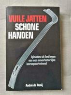 André de Rooij - Vuile jatten schone handen, Ophalen of Verzenden, Gelezen, André de Rooij, Nederland