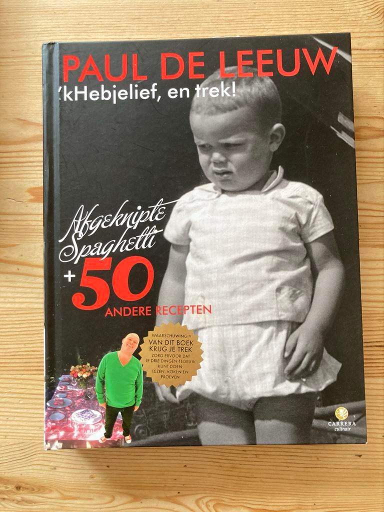Paul de Leeuw - 'kHebjelief, en trek!, Boeken, Kookboeken, Zo goed als nieuw, Ophalen of Verzenden