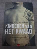 Kinderen van het Kwaad - Nicolas D'Estienne D'Orves, Boeken, Ophalen of Verzenden, Gelezen, Nicolas D'Estienne D'Orves