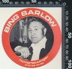 Sticker: Bing Barlow Humoristzanger, Ophalen of Verzenden, Zo goed als nieuw, Bedrijf of Vereniging