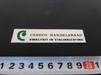 sticker CEBECO Handelsraad kwaliteit in stalinrichting, Verzamelen, Stickers, Ophalen, Zo goed als nieuw, Bedrijf of Vereniging
