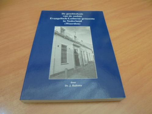 De geschiedenis van de oudste Evangelisch-Lutherse (Woerden), Boeken, Geschiedenis | Stad en Regio, Gelezen, 20e eeuw of later