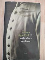 Aharon Appelfeld:  Het verhaal van een leven. Hardcover, Ophalen of Verzenden, Zo goed als nieuw, Aharon Appelfeld