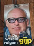 Michel van Egmond - De wereld volgens Gijp, Boeken, Michel van Egmond, Ophalen of Verzenden, Zo goed als nieuw, Balsport