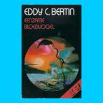 Eenzame bloedvogel - Eddy C. Bertin (bruna sf - 1976), Ophalen, Zo goed als nieuw