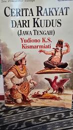 Cerita Rakyat Dari Kudus - Indonesisch Volksverhaal, Boeken, Ophalen of Verzenden, Gelezen, Yudiono K.S. Kismarmiati, Wereld overig