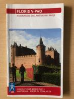Wandelgids Floris V-pad, Boeken, Fiets- of Wandelgids, Benelux, Ophalen, Gelezen