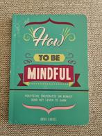 How to be mindful, Ophalen of Verzenden, Nieuw, Overig