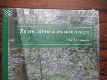 Zij volgde haar innerlijke stem N.v.t. Auteur: Else Budnowsk beschikbaar voor biedingen