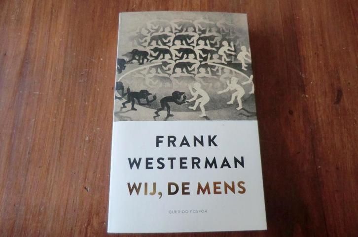 boek - Frank Westerman - Wij, de mens, Boeken, Filosofie, Zo goed als nieuw, Ophalen of Verzenden