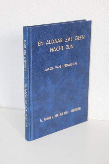 En aldaar zal geen nacht zijn. Zestal keurige Leerredenen  beschikbaar voor biedingen