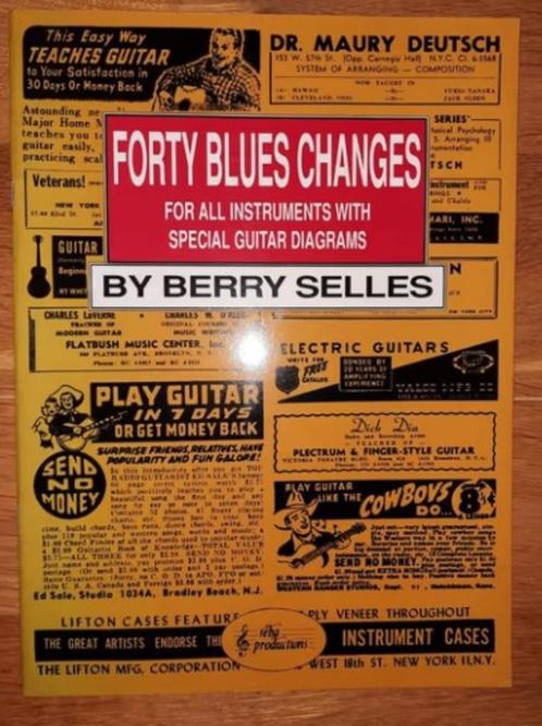 Forty Blues Changes all instruments +special guitar diagrams, Muziek en Instrumenten, Bladmuziek, Les of Cursus, Blues, Ophalen of Verzenden