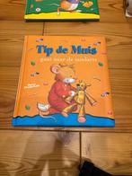 Tip de Muis gaat naar de tandarts, Boeken, Kinderboeken | Baby's en Peuters, Ophalen of Verzenden, Zo goed als nieuw, 2 tot 3 jaar