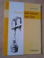 PAULUS EEN KNECHT VAN GOD  Piet Compaan, Ophalen of Verzenden, Gelezen