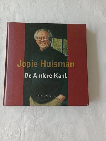 JOPIE HUISMAN.  DE ANDERE KANT levensbeschrijving onbekend  beschikbaar voor biedingen