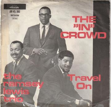 Ramsey Lewis Trio - The "In" Crowd -cafe klassieker jaren 60 beschikbaar voor biedingen
