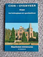 Cios overveen 40 jaar haarlem, Ophalen of Verzenden