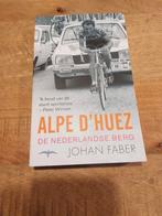 Alpe d'Huez - Johan Faber, Ophalen of Verzenden