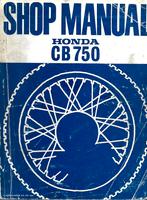 Honda CB750 shop manual K0 - K7 F en K, Ophalen of Verzenden, Honda