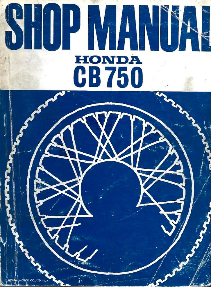 Honda CB750 shop manual K0 - K7 F en K, Motoren, Handleidingen en Instructieboekjes, Honda, Ophalen of Verzenden