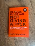 De edele kunst van not giving a fuck- Mark Manson, Boeken, Ophalen of Verzenden, Nieuw