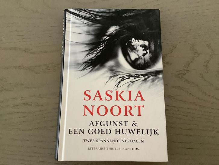 Saskia Noort - Afgunst & een goed huwelijk, Boeken, Thrillers, Zo goed als nieuw, Nederland, Ophalen of Verzenden