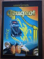 20 Jaar Association Peugeot Hollande.- Flachs ,Henk, Ophalen of Verzenden, Zo goed als nieuw, Peugeot, Flachs ,Henk