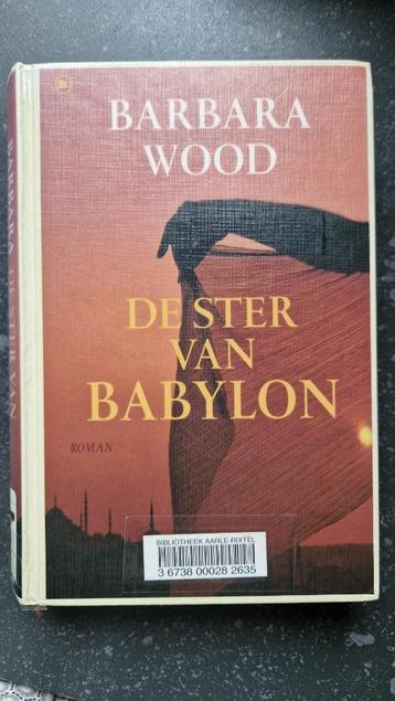 de ster van Babylon - Barbara Wood beschikbaar voor biedingen