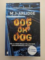 Oog om Oog - M.J. Arlidge, Europa overig, Ophalen of Verzenden, Zo goed als nieuw, M.J. Arlidge