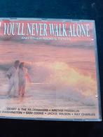 CD You ll Never Walk Alone., Ophalen of Verzenden, Zo goed als nieuw, Pop