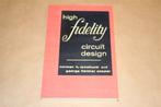 High Fidelity Circuit Design, Boeken, Ophalen of Verzenden, Zo goed als nieuw, Overige onderwerpen