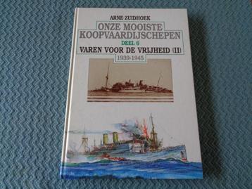 Onze mooiste koopvaardijschepen deel 6 - Arne Zuidhoek