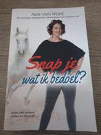 Snap je wat ik bedoel? - Arie van Wijhe, Boeken, Ophalen of Verzenden, Gelezen, Arie van Wijhe