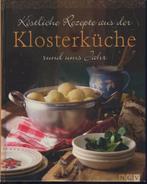 Köstliche Rezepte aus der Klosterküche, Ophalen of Verzenden, Zo goed als nieuw