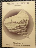 Meijel in Beeld 1890 - 1940, Ophalen of Verzenden, 20e eeuw of later, Gelezen