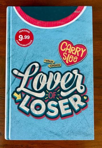 Lover of Loser  -  Carry Slee beschikbaar voor biedingen