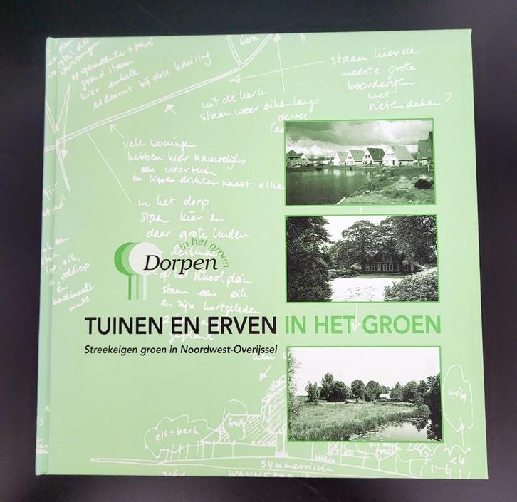 Tuinen en erven in het groen, Boeken, Geschiedenis | Stad en Regio, Zo goed als nieuw, Ophalen of Verzenden
