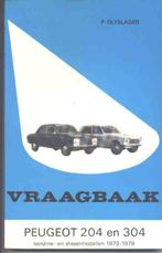 Olyslager vraagbaak Peugeot 204 & 304, Auto diversen, Handleidingen en Instructieboekjes, Ophalen of Verzenden