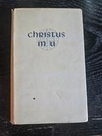 Christus In U, Antiek en Kunst, Antiek | Boeken en Bijbels, Ophalen of Verzenden