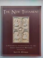 Het Nieuwe Testament - Bart D. Ehrman (3e editie), Ophalen of Verzenden, Gelezen, Bart D. Ehrman, Christendom | Protestants