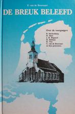 P. van de Breevaart - De breuk beleefd, Gelezen, Christendom | Protestants, Ophalen of Verzenden