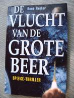 De vlucht van de grote beer René Rector, Ophalen of Verzenden, Zo goed als nieuw, Nederland