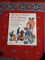 Het grote Annie M.G. Schmidt voorleesboek, Boeken, Annie M.G. Schmidt, Ophalen of Verzenden, Zo goed als nieuw, Voorleesboek