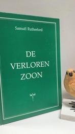 Rutherford, S. ; De verloren zoon, Boeken, Godsdienst en Theologie, Ophalen of Verzenden, Gelezen, Christendom | Protestants