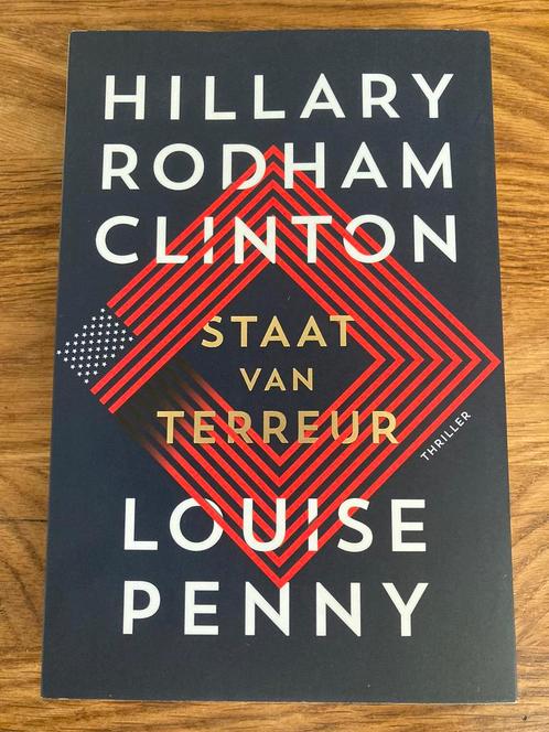 Hillary Rodham Clinton - Staat van terreur, Boeken, Thrillers, Zo goed als nieuw, Amerika, Ophalen of Verzenden