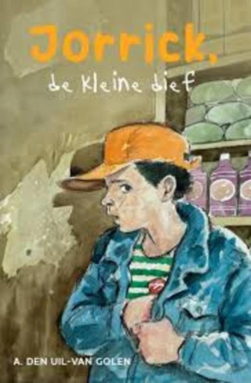 Jorrick, De Kleine Dief A. den Uil-Van Golen 9789072186331, Boeken, Kinderboeken | Jeugd | 10 tot 12 jaar, Zo goed als nieuw, Ophalen of Verzenden